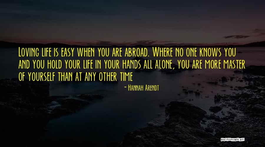 Loving Hands Quotes By Hannah Arendt Loving Hands Quotes By Hannah Arendt
