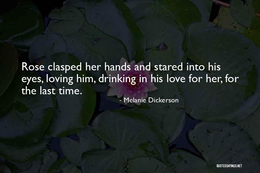 Loving Hands Quotes By Melanie Dickerson Loving Hands Quotes By Melanie Dickerson