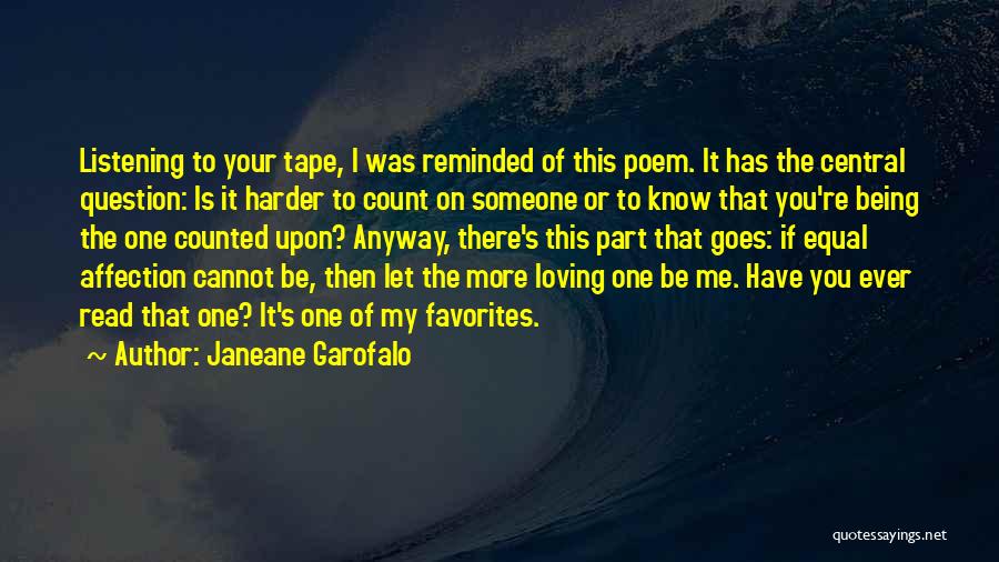 Loving Harder Quotes By Janeane Garofalo