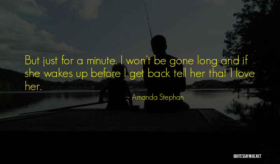 Loving Her Quotes By Amanda Stephan Loving Her Quotes By Amanda Stephan