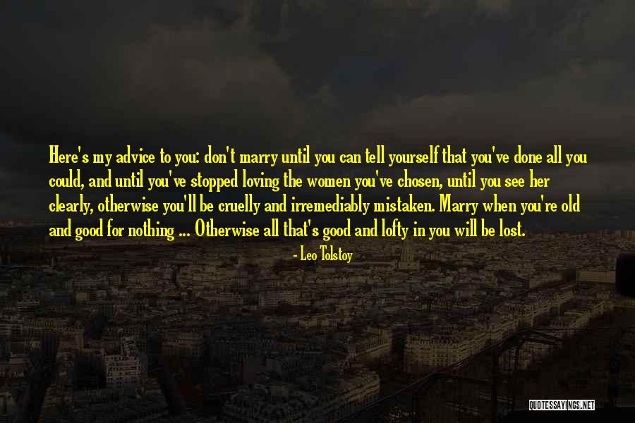 Loving Her Quotes By Leo Tolstoy Loving Her Quotes By Leo Tolstoy