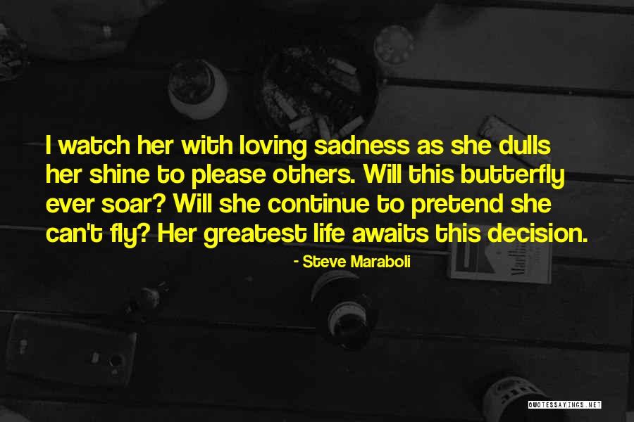 Loving Her Quotes By Steve Maraboli