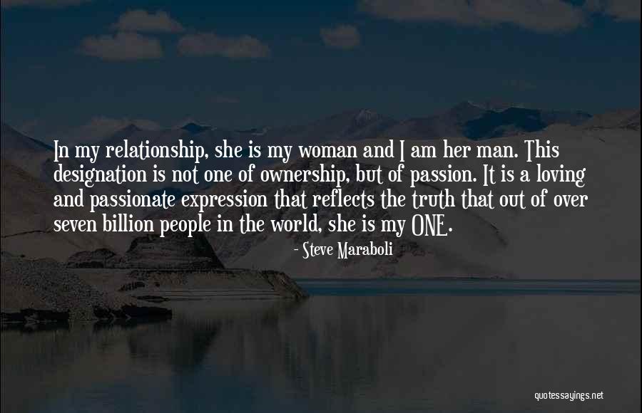 Loving Her Quotes By Steve Maraboli