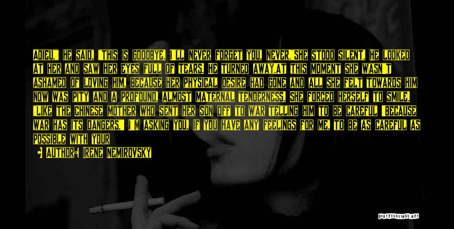 Loving Her Smile Quotes By Irene Nemirovsky Loving Her Smile Quotes By Irene Nemirovsky