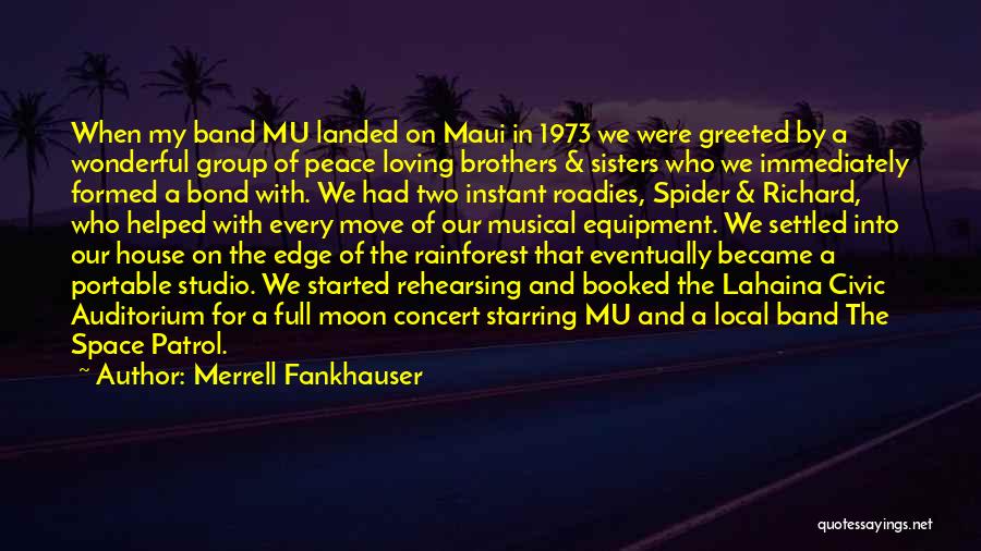 Loving Him But Moving On Quotes By Merrell Fankhauser