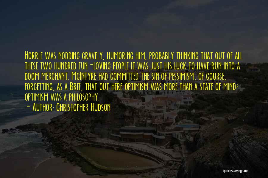 Loving Him More Quotes By Christopher Hudson