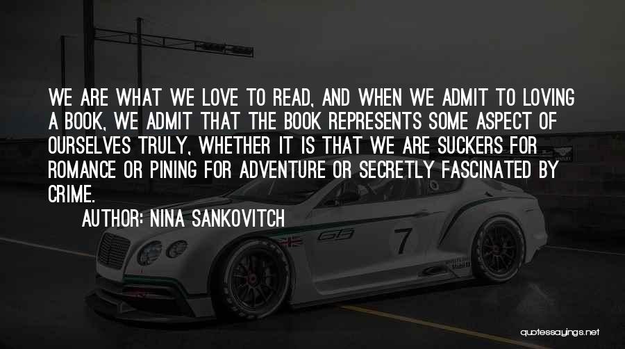 Loving Him Secretly Quotes By Nina Sankovitch