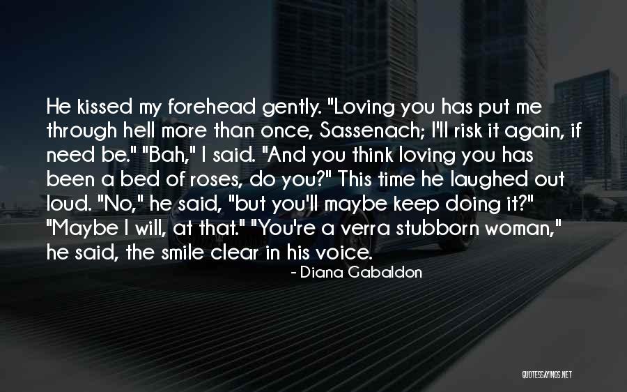 Loving His Smile Quotes By Diana Gabaldon Loving His Smile Quotes By Diana Gabaldon
