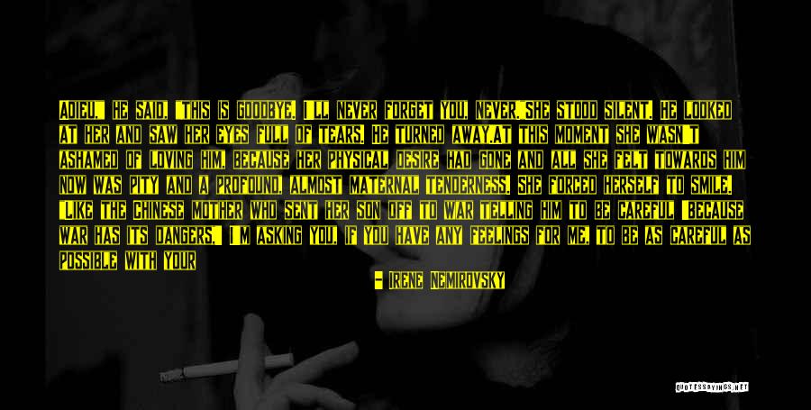 Loving His Smile Quotes By Irene Nemirovsky Loving His Smile Quotes By Irene Nemirovsky
