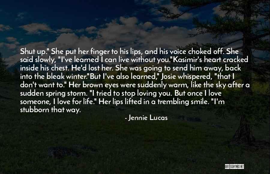 Loving His Smile Quotes By Jennie Lucas Loving His Smile Quotes By Jennie Lucas