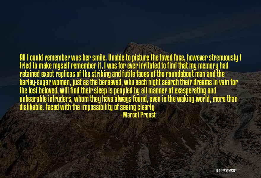 Loving His Smile Quotes By Marcel Proust Loving His Smile Quotes By Marcel Proust