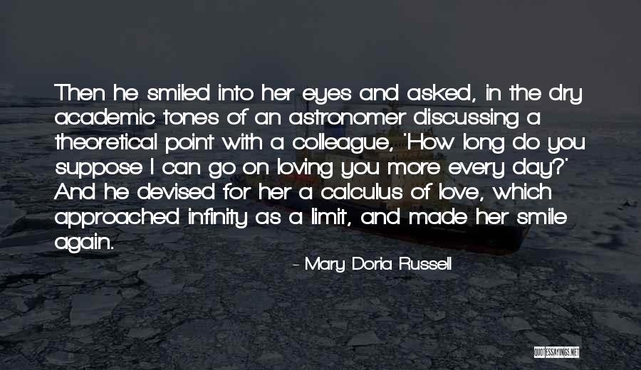 Loving His Smile Quotes By Mary Doria Russell Loving His Smile Quotes By Mary Doria Russell