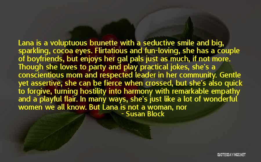 Loving His Smile Quotes By Susan Block Loving His Smile Quotes By Susan Block
