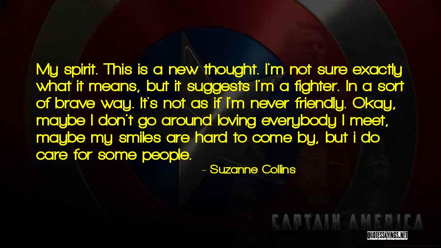 Loving His Smile Quotes By Suzanne Collins Loving His Smile Quotes By Suzanne Collins