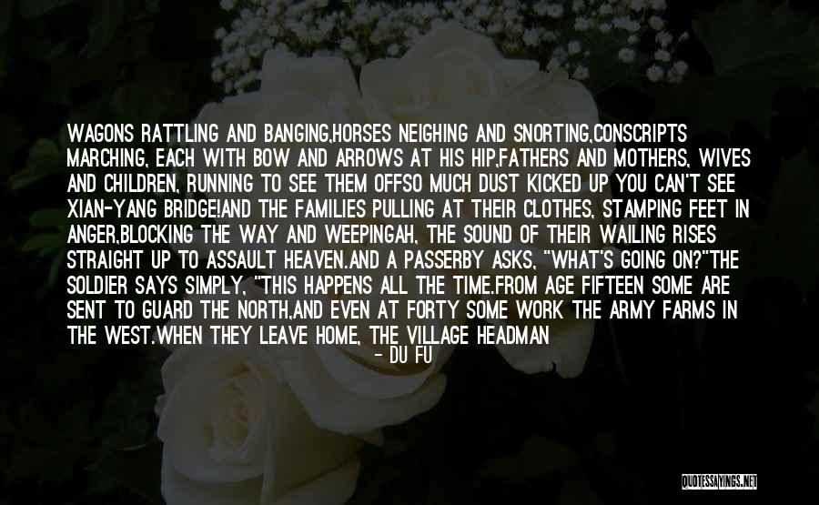 Loving Horses Quotes By Du Fu Loving Horses Quotes By Du Fu