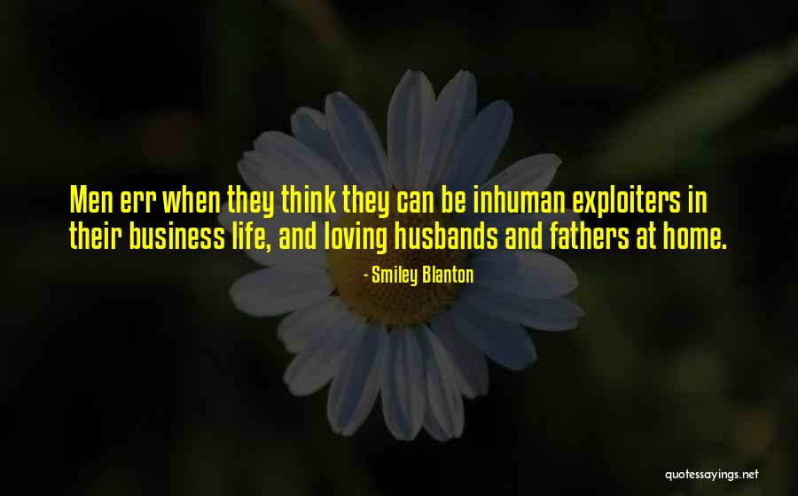 Loving Husband And Father Quotes By Smiley Blanton Loving Husband And Father Quotes By Smiley Blanton