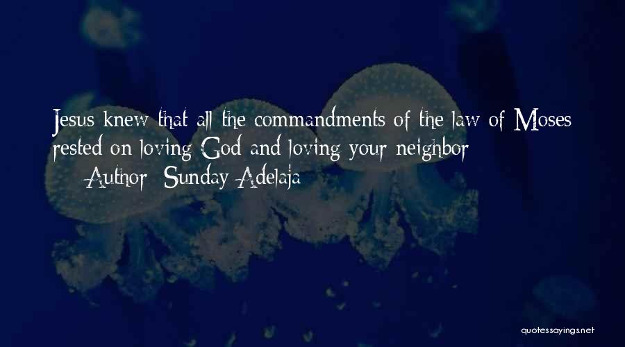 Loving Jesus Quotes By Sunday Adelaja