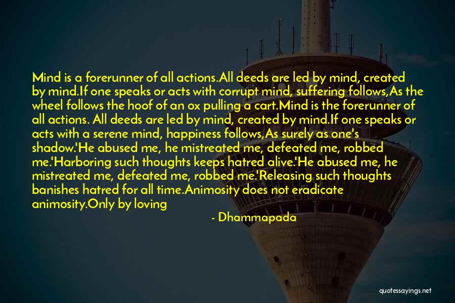 Loving Kindness Buddhism Quotes By Dhammapada Loving Kindness Buddhism Quotes By Dhammapada