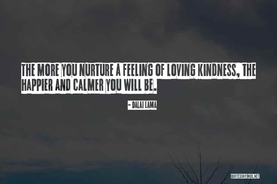 Loving Kindness Quotes By Dalai Lama