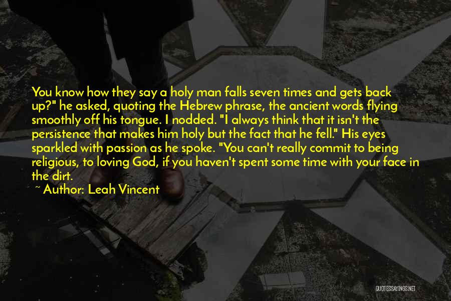 Loving Leah Quotes By Leah Vincent