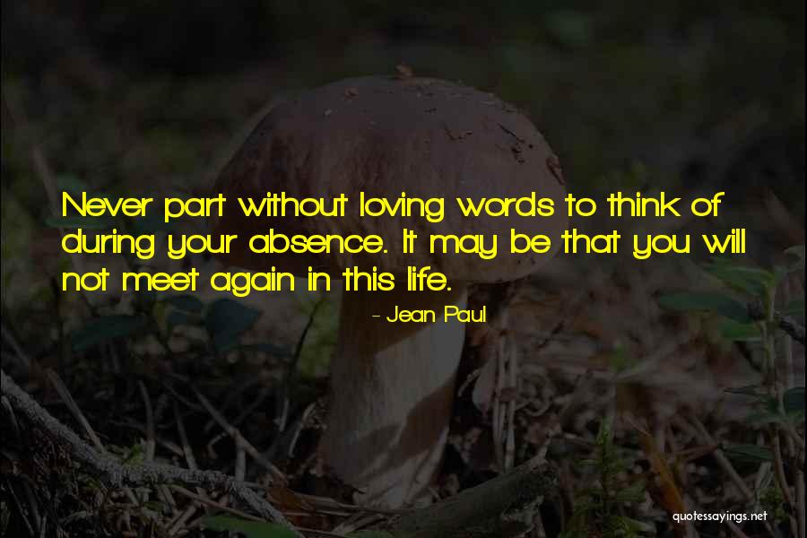 Loving Life Again Quotes By Jean Paul