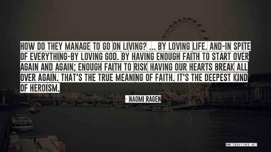 Loving Life Again Quotes By Naomi Ragen