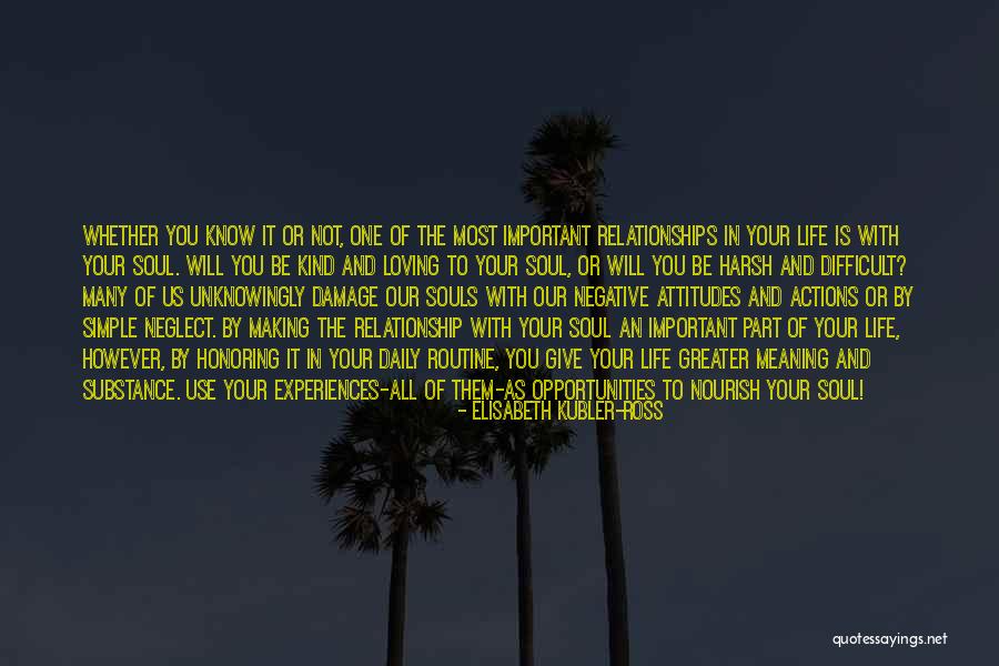 Loving Life As It Is Quotes By Elisabeth Kubler-Ross Loving Life As It Is Quotes By Elisabeth Kubler-Ross