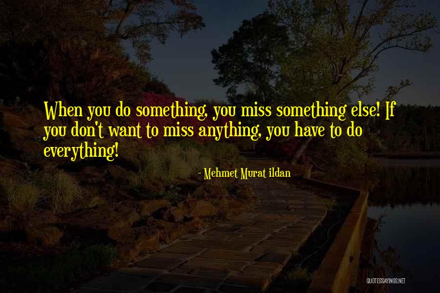 Loving Motorcycles Quotes By Mehmet Murat Ildan Loving Motorcycles Quotes By Mehmet Murat Ildan