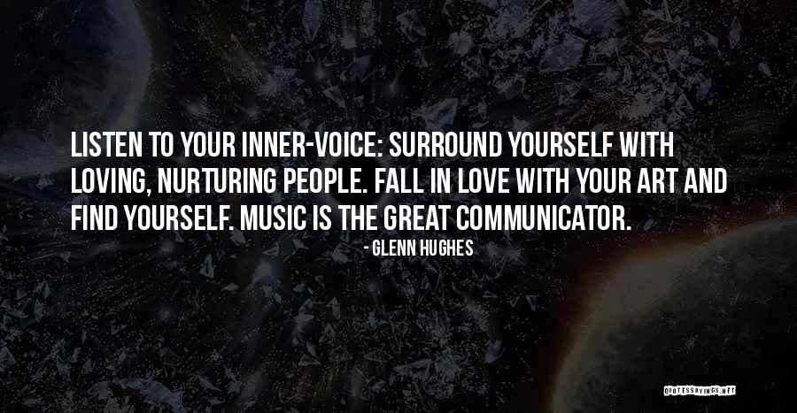 Loving Music Quotes By Glenn Hughes