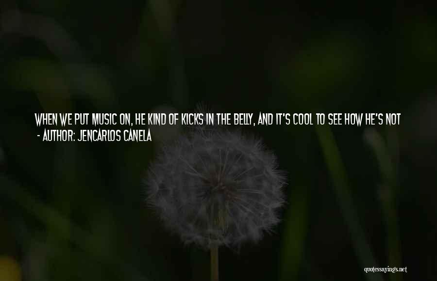 Loving Music Quotes By Jencarlos Canela