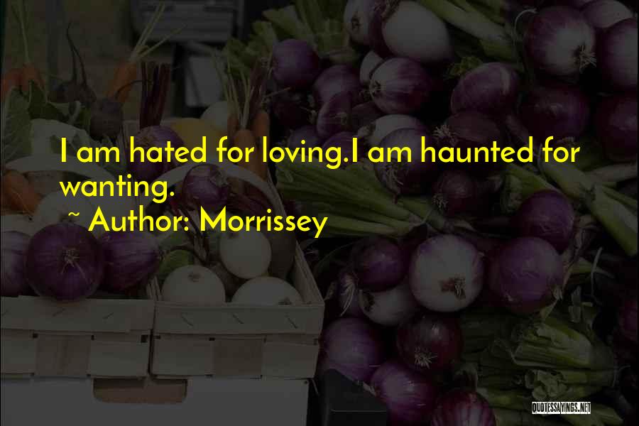 Loving Music Quotes By Morrissey