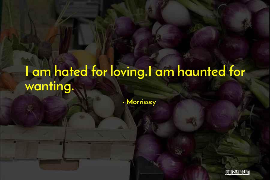 Loving Music Quotes By Morrissey