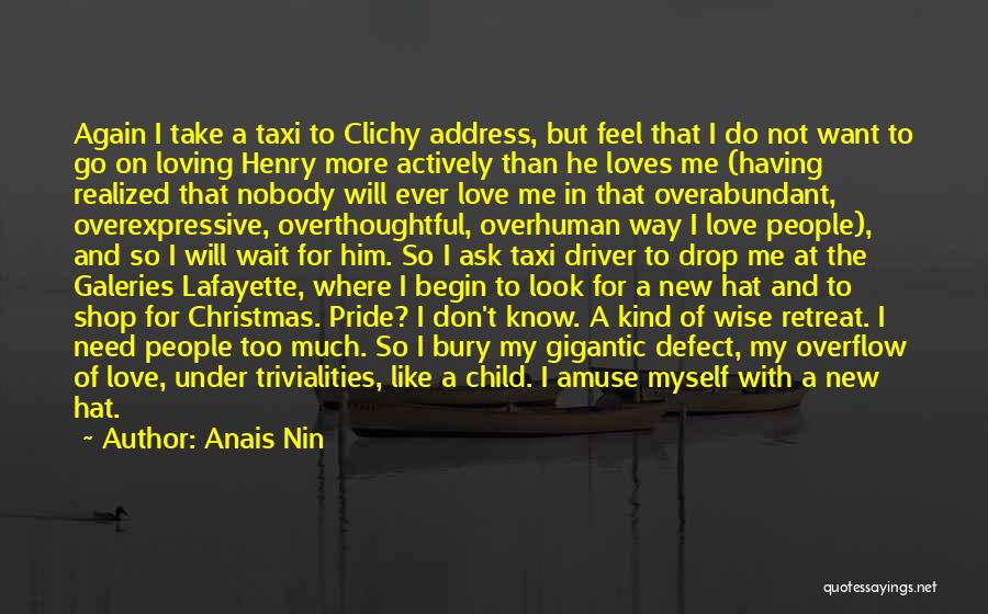 Loving My Child Quotes By Anais Nin