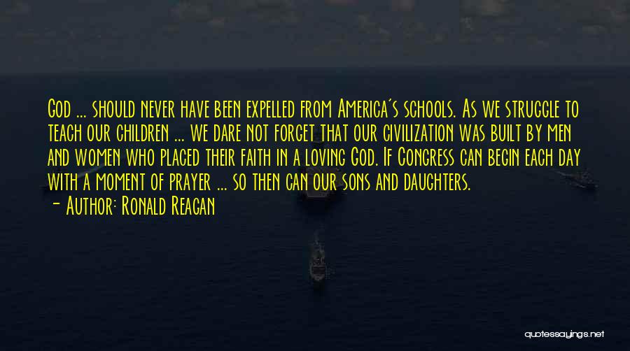 Loving My Daughter Quotes By Ronald Reagan