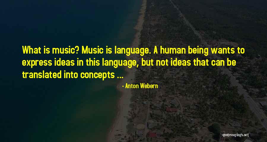 Loving My Unborn Child Quotes By Anton Webern Loving My Unborn Child Quotes By Anton Webern