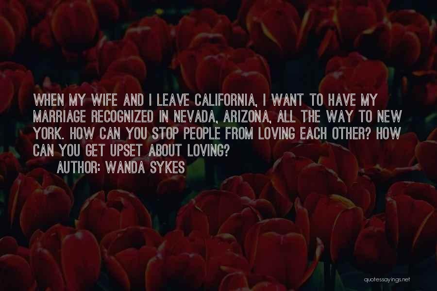 Loving My Wife Quotes By Wanda Sykes