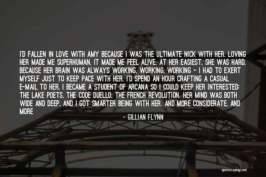 Loving Myself More Quotes By Gillian Flynn Loving Myself More Quotes By Gillian Flynn