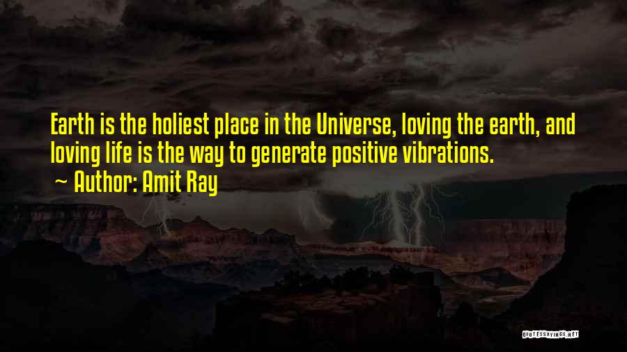 Loving Nature Quotes By Amit Ray