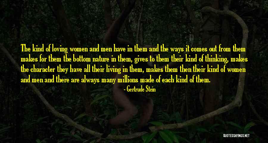 Loving Nature Quotes By Gertrude Stein Loving Nature Quotes By Gertrude Stein