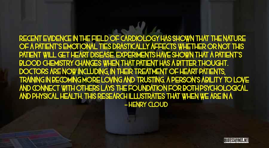 Loving Nature Quotes By Henry Cloud Loving Nature Quotes By Henry Cloud