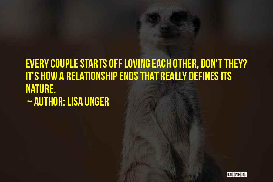 Loving Nature Quotes By Lisa Unger
