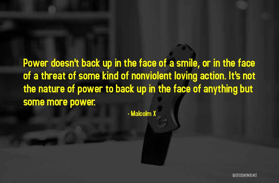 Loving Nature Quotes By Malcolm X