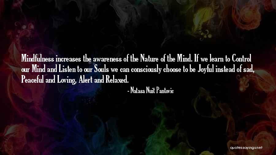 Loving Nature Quotes By Natasa Nuit Pantovic Loving Nature Quotes By Natasa Nuit Pantovic