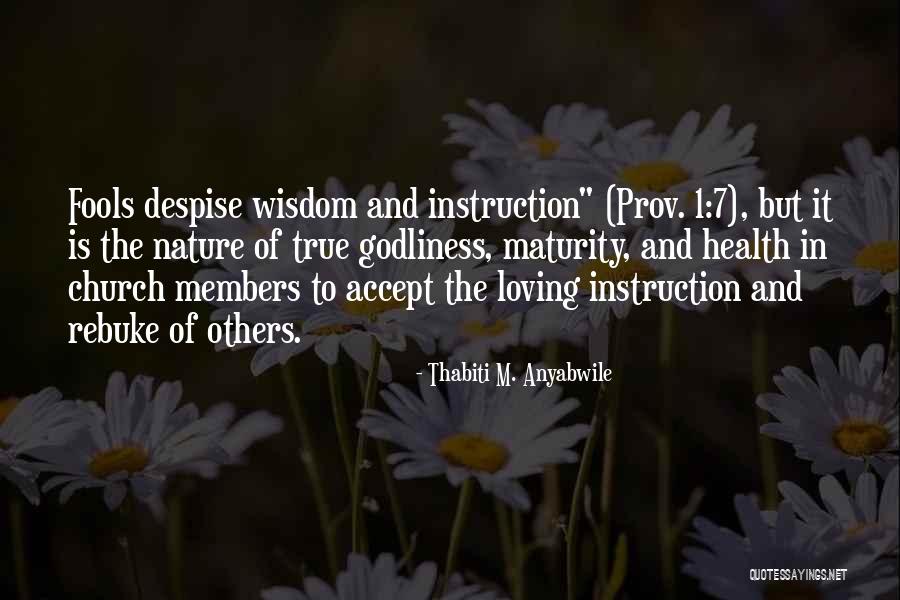 Loving Nature Quotes By Thabiti M. Anyabwile Loving Nature Quotes By Thabiti M. Anyabwile