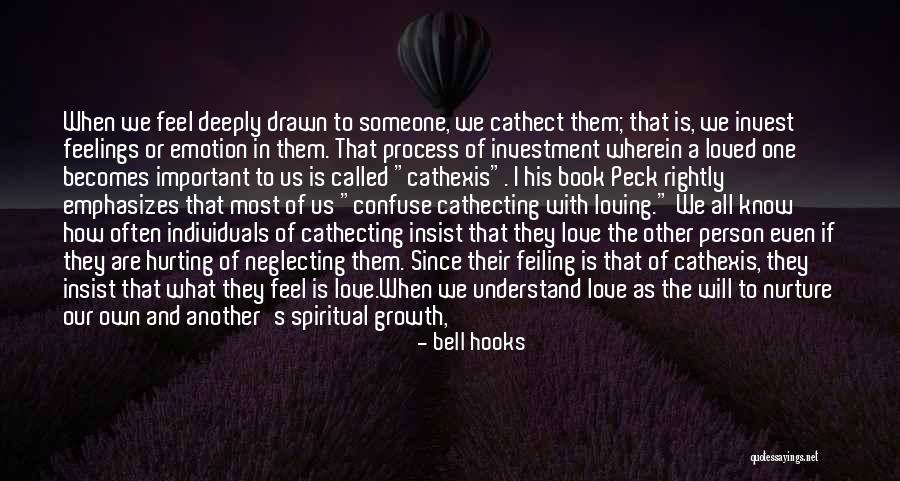 Loving One Another Quotes By Bell Hooks