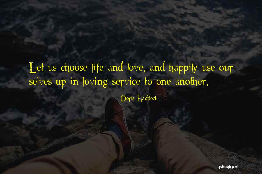 Loving One Another Quotes By Doris Haddock