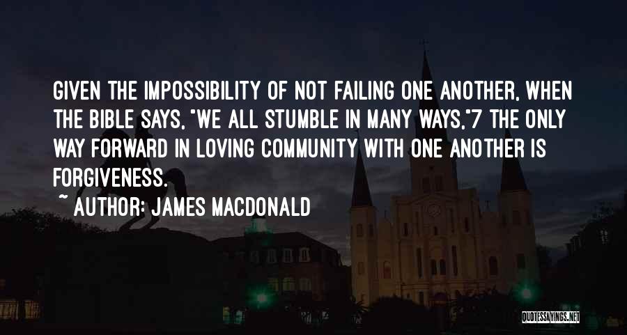 Loving One Another Quotes By James MacDonald