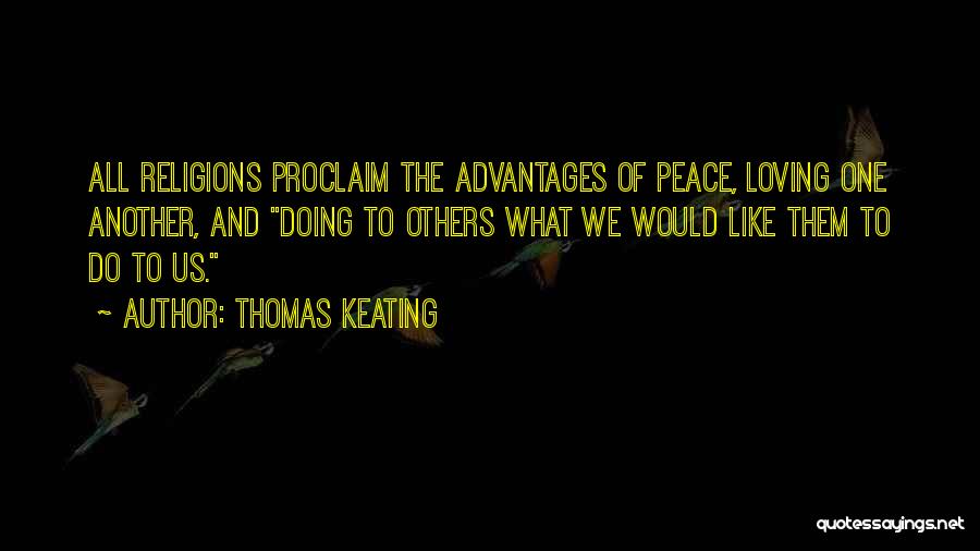 Loving One Another Quotes By Thomas Keating