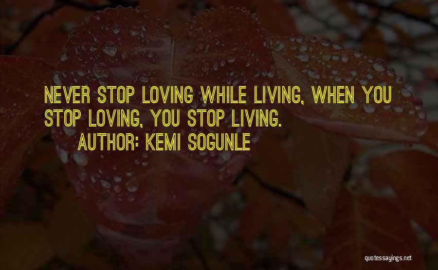 Loving One Self Quotes By Kemi Sogunle