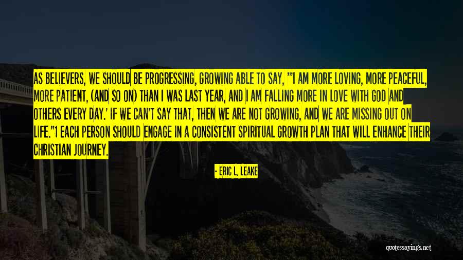 Loving Others Christian Quotes By Eric L. Leake Loving Others Christian Quotes By Eric L. Leake